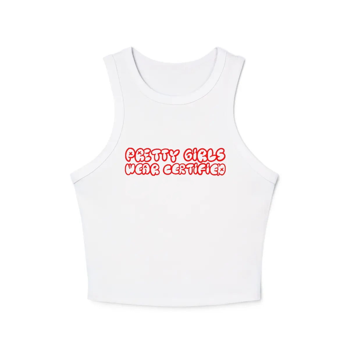 Pretty Girls Wear Certified Crop Top