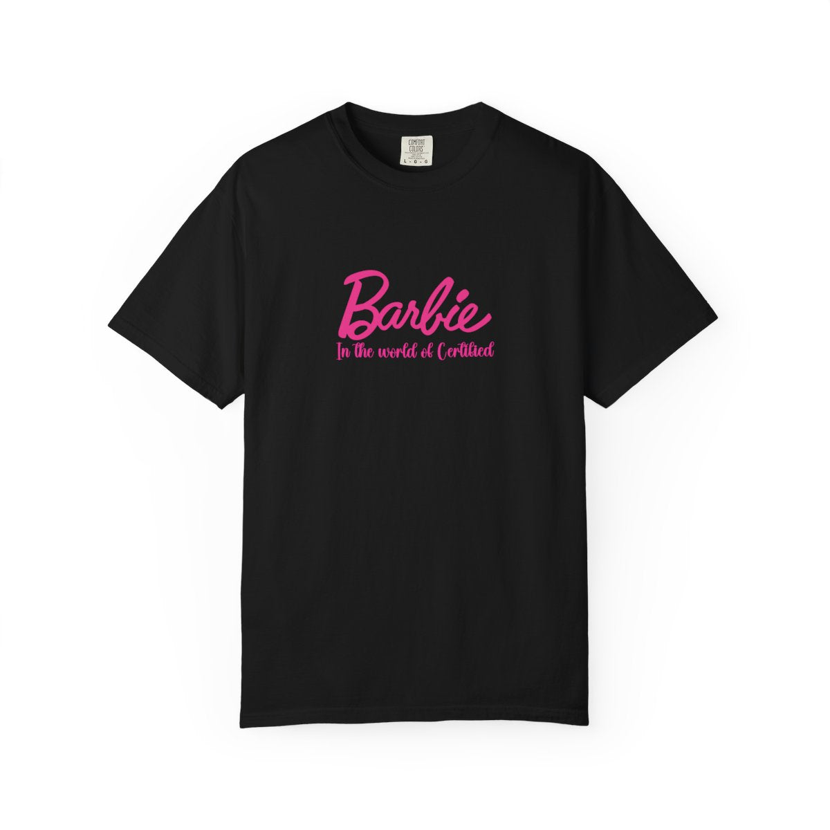 Certified Barbie T-Shirt